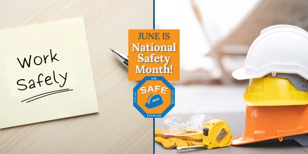 Graphic recognizing June as National Safety Month